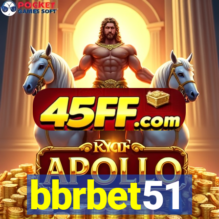 bbrbet51