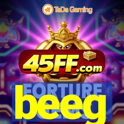 beeg