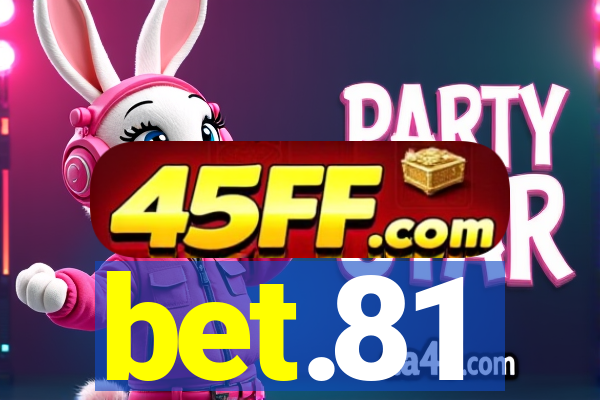 bet.81