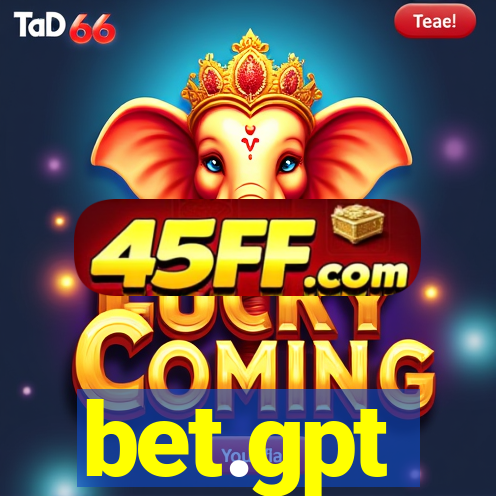 bet.gpt