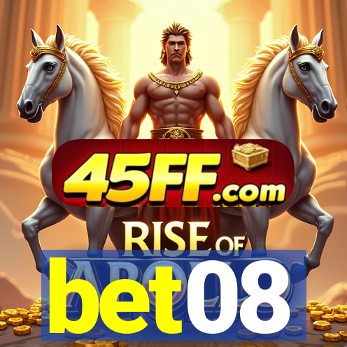 bet08