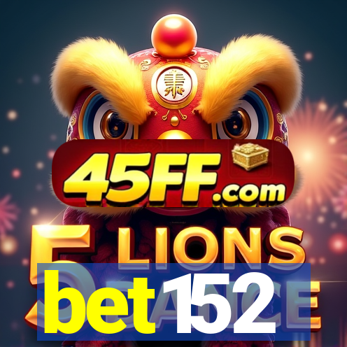 bet152