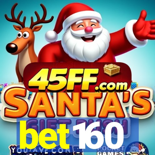 bet160