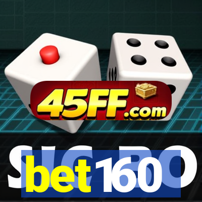 bet160