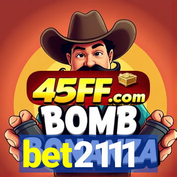 bet2111