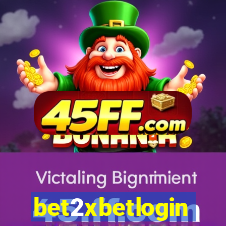 bet2xbetlogin