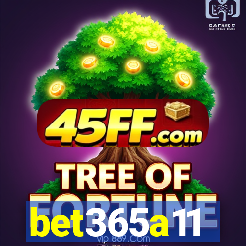 bet365a11