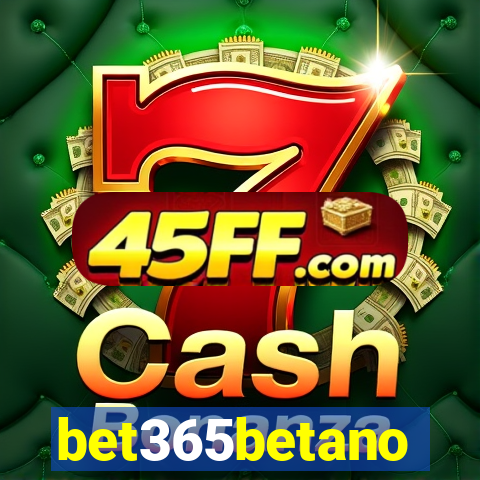bet365betano