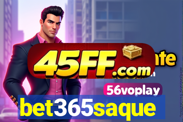 bet365saque