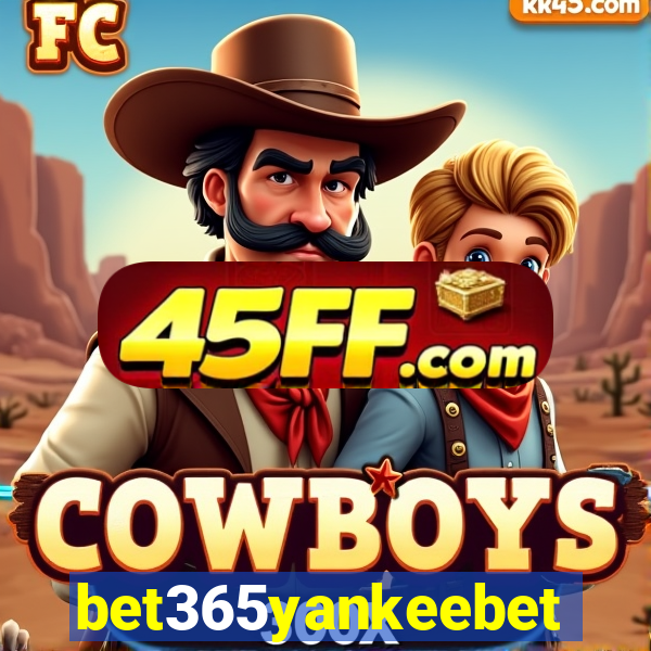 bet365yankeebet