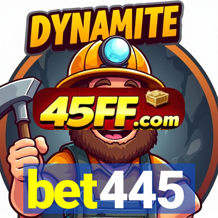 bet445