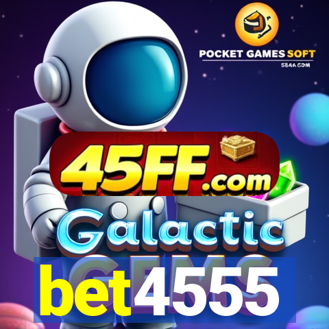 bet4555