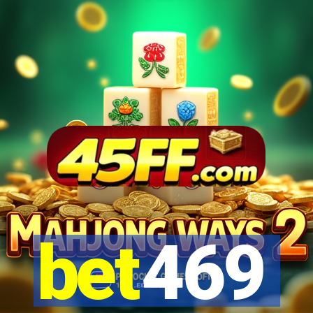 bet469
