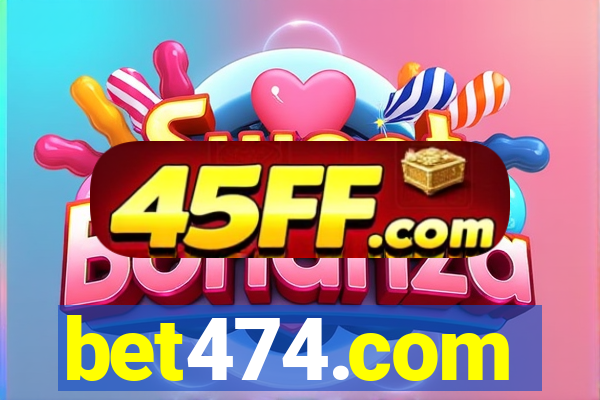 bet474.com