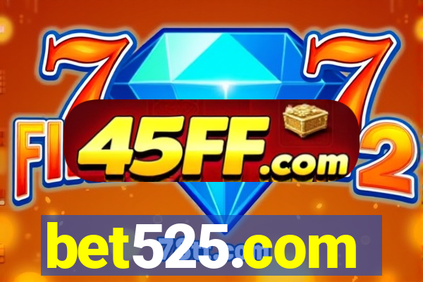 bet525.com