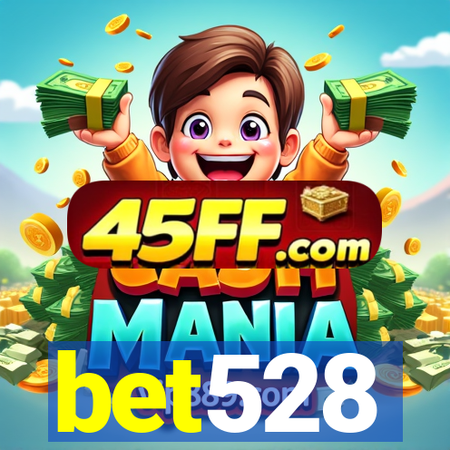 bet528