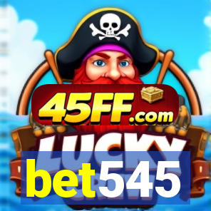 bet545