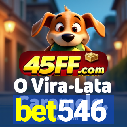bet546