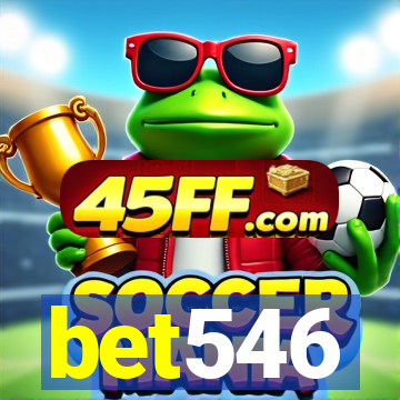 bet546