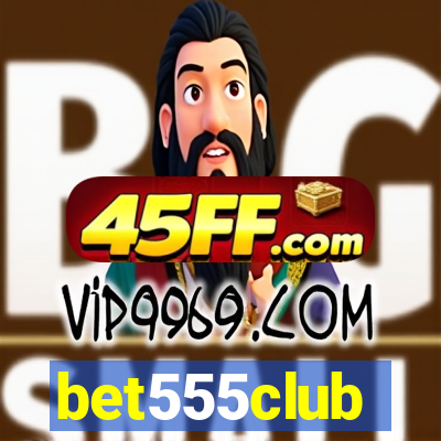 bet555club