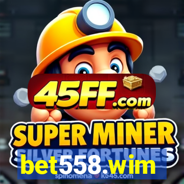 bet558.wim