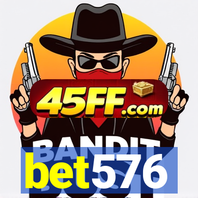 bet576