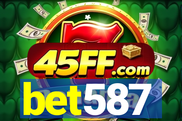 bet587