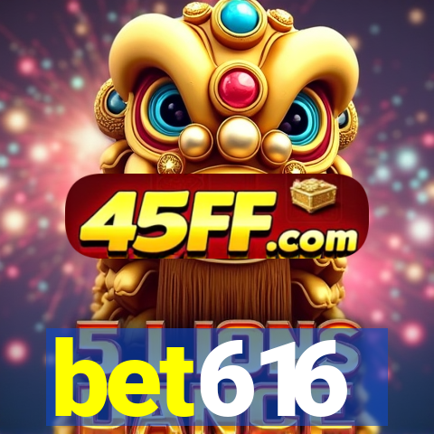 bet616