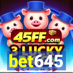 bet645