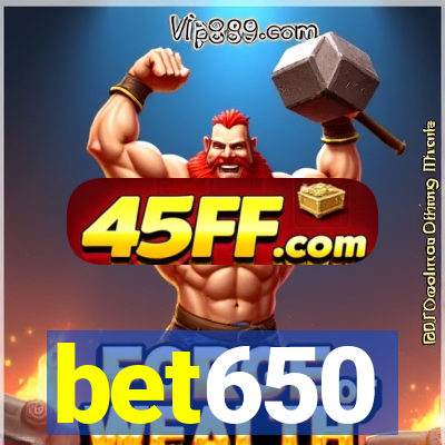 bet650