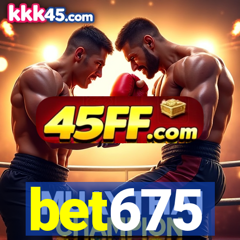 bet675