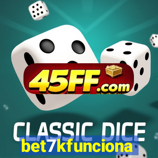 bet7kfunciona