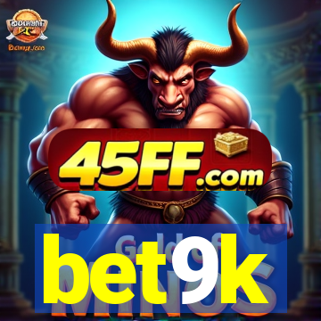 bet9k
