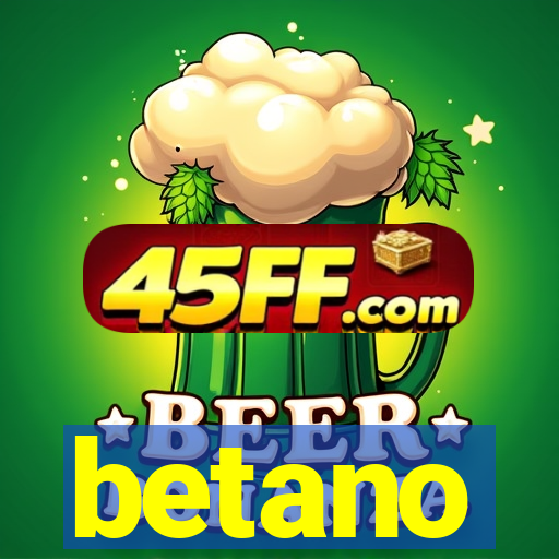 betano