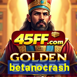 betanocrash