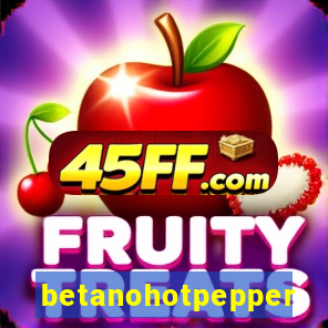 betanohotpepper