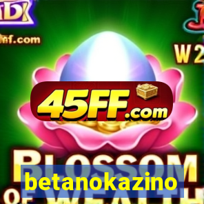 betanokazino