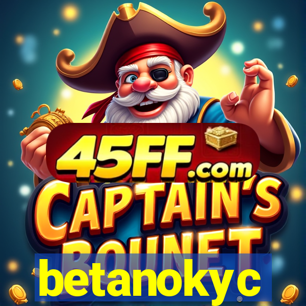betanokyc