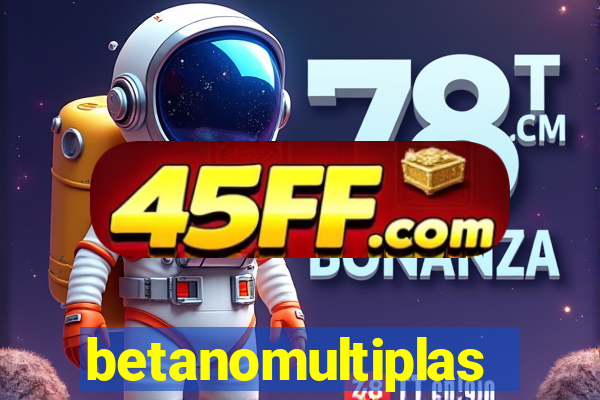betanomultiplas