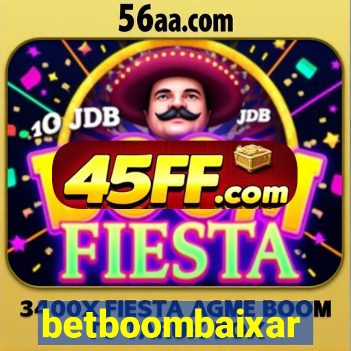 betboombaixar