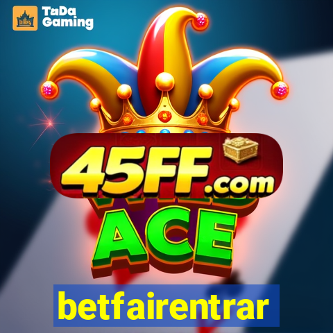 betfairentrar
