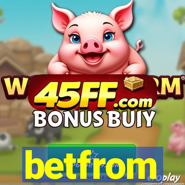 betfrom
