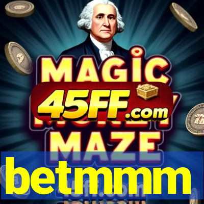 betmmm