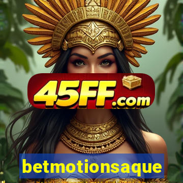 betmotionsaque