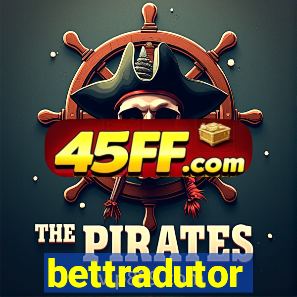 bettradutor