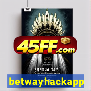 betwayhackapp