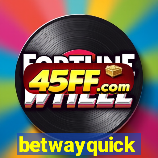 betwayquick