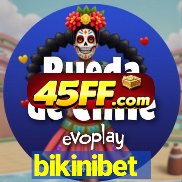 bikinibet