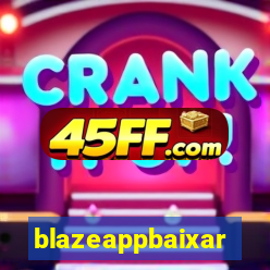 blazeappbaixar
