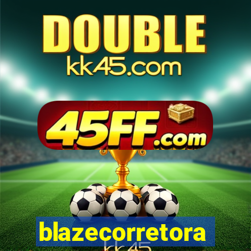 blazecorretora